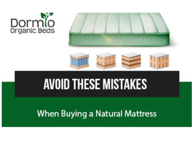 Dormio Organic Beds | Mistakes To Avoid When Purchasing A Natural Mattress